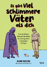 Cover Es gibt viel schlimmere Väter als dich