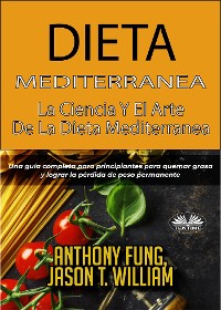 Cover Dieta Mediterránea - La Ciencia Y El Arte De La Dieta Mediterránea
