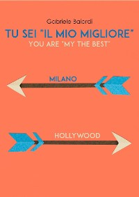 Cover Tu sei "il mio Migliore" (You are "my the Best")