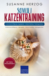 Cover Somali Katzentraining - Ratgeber zum Trainieren einer Katze der Somali Rasse