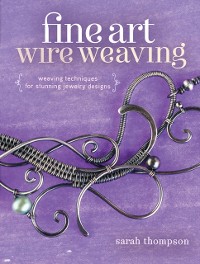 Cover Fine Art Wire Weaving