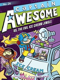 Cover Captain Awesome vs. the Evil Ice Cream Jingle