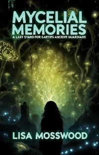 Cover Mycelial Memories