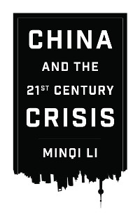 Cover China and the 21st Century Crisis