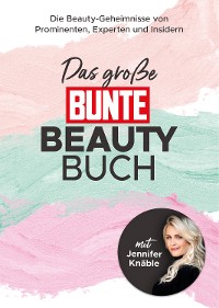 Cover Das große BUNTE-Beauty-Buch