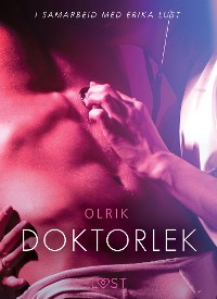 Cover Doktorlek - en erotisk novelle