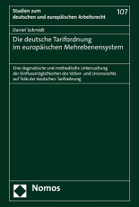 Cover Die deutsche Tarifordnung im europäischen Mehrebenensystem