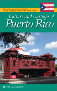 Cover Culture and Customs of Puerto Rico