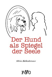 Cover Der Hund als Spiegel der Seele