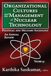 Cover Organizational Cultures and the Management of Nuclear Technology
