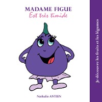 Cover Madame Figue est très timide