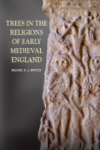 Cover Trees in the Religions of Early Medieval England