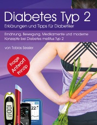Cover Diabetes Typ 2 - Erklärungen und Tipps für Diabetiker