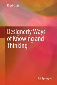 Cover Designerly Ways of Knowing and Thinking