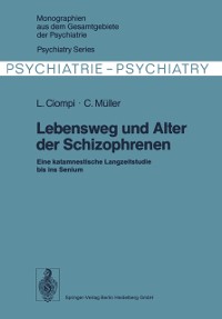 Cover Lebensweg und Alter der Schizophrenen