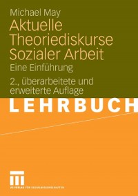 Cover Aktuelle Theoriediskurse Sozialer Arbeit