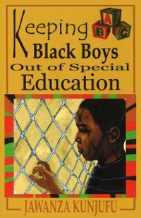 Cover Keeping Black Boys Out of Special Education