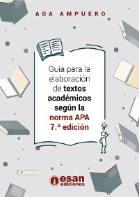 Cover Guía para la elaboración de textos académicos según la norma APA 7.ª edición