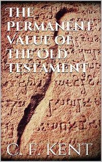 Cover The Permanent Value of the Old Testament