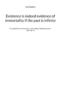 Cover Existence is indeed evidence of immortality if the past is infinite