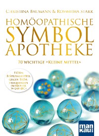 Cover Homöopathische Symbolapotheke. 70 wichtige "Kleine Mittel"