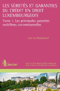 Cover Les suretés et garanties du crédit en droit luxembourgeois