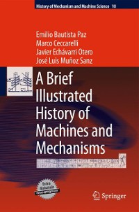 Cover A Brief Illustrated History of Machines and Mechanisms