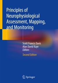 Cover Principles of Neurophysiological Assessment, Mapping, and Monitoring