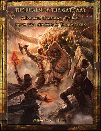 Cover The Realm of the Gateway Advanced Character Options Book Two