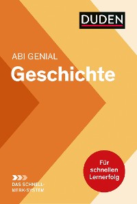 Cover Abi genial Geschichte: Das Schnell-Merk-System