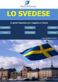 Cover Lo Svedese - La guida linguistica per viaggiare in Svezia
