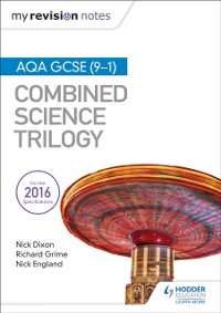 Cover My Revision Notes: AQA GCSE (9-1) Combined Science Trilogy