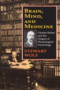 Cover Brain, Mind, and Medicine