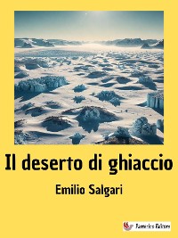 Cover Il deserto di ghiaccio