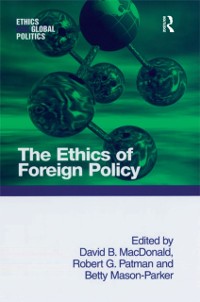 Cover The Ethics of Foreign Policy