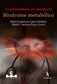 Cover Controversias en medicina. Síndrome metabólico