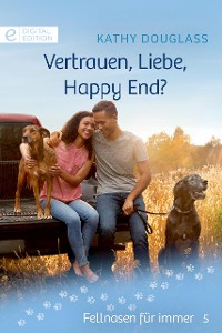 Cover Vertrauen, Liebe, Happy End?