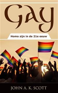 Cover Gay: Homo zijn in de 21e eeuw