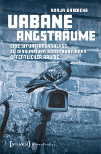 Cover Urbane Angsträume