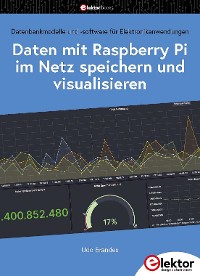 Cover Daten mit dem Raspberry Pi im Netz speichern und visualisieren
