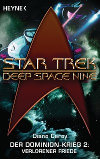 Cover Star Trek - Deep Space Nine: Verlorener Friede