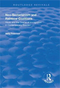 Cover Neo-sectarianism and Rainbow Coalitions