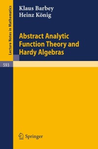 Cover Abstract Analytic Function Theory and Hardy Algebras