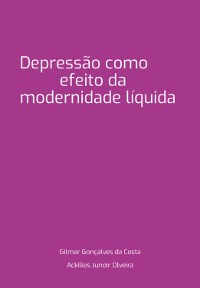 Cover Depressão Como Efeito Da Modernidade Líquida