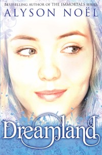 Cover Riley Bloom Novel: Dreamland