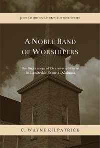 Cover A Noble Band of Worshipers