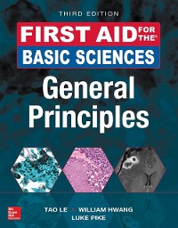 Cover First Aid for the Basic Sciences, General Principles, Third Edition