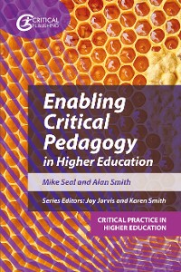 Cover Enabling Critical Pedagogy in Higher Education