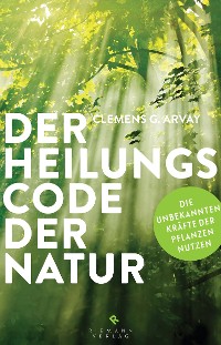 Cover Der Heilungscode der Natur