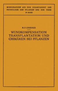 Cover Wundkompensation Transplantation und Chimären bei Pflanzen